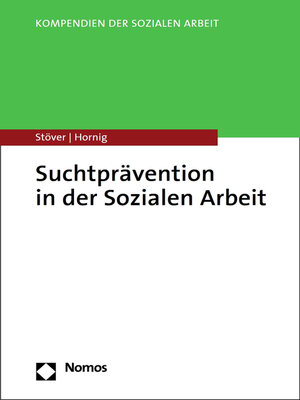 cover image of Suchtprävention in der Sozialen Arbeit